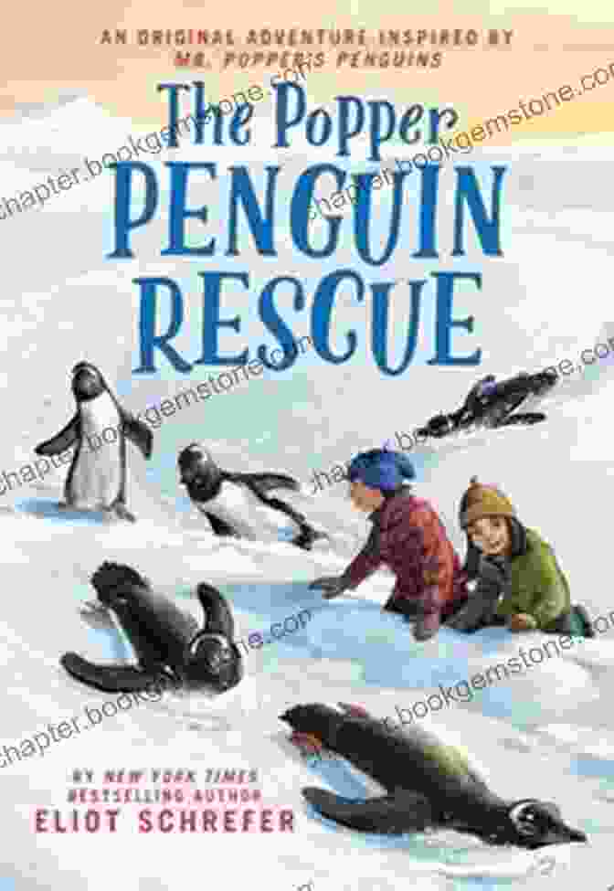 A Photograph Of The Book 'The Popper Penguin Rescue' With A Penguin And A Boy On The Cover. The Popper Penguin Rescue Eliot Schrefer