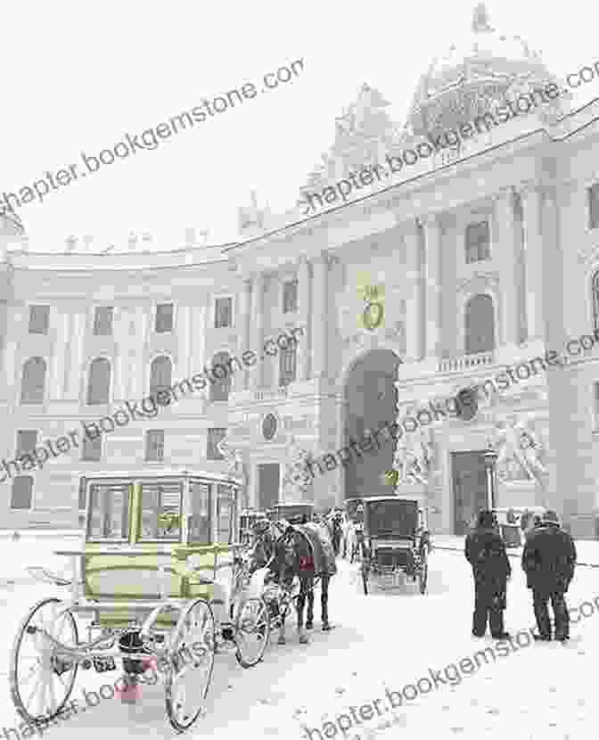 A View Of The Hofburg Palace In The Winter, With Snow On The Ground Alone Time: Four Seasons Four Cities And The Pleasures Of Solitude