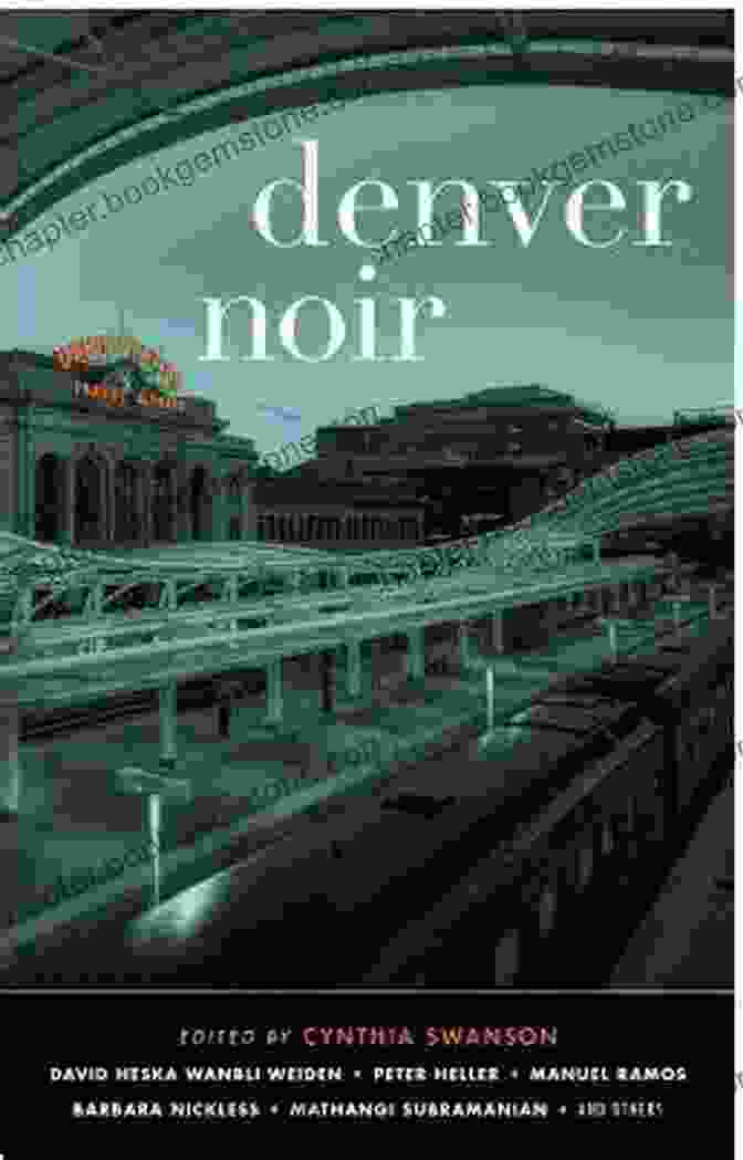 Cover Of Denver Noir: Akashic Noir Series Denver Noir (Akashic Noir Series)