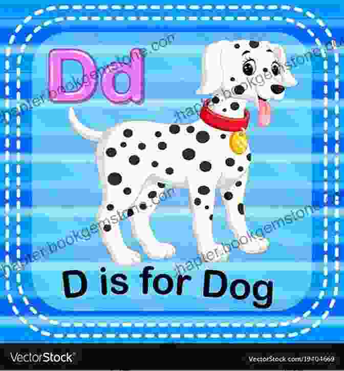 D Is For Dog Learn Alphabets Colorful Flashcards For Kids And Toddlers: Learn Alphabets A To Z With Pictures Preschool Learning Alphabet Letters For Kids