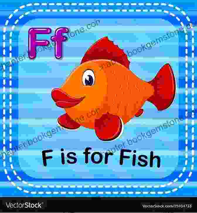 F Is For Fish Learn Alphabets Colorful Flashcards For Kids And Toddlers: Learn Alphabets A To Z With Pictures Preschool Learning Alphabet Letters For Kids