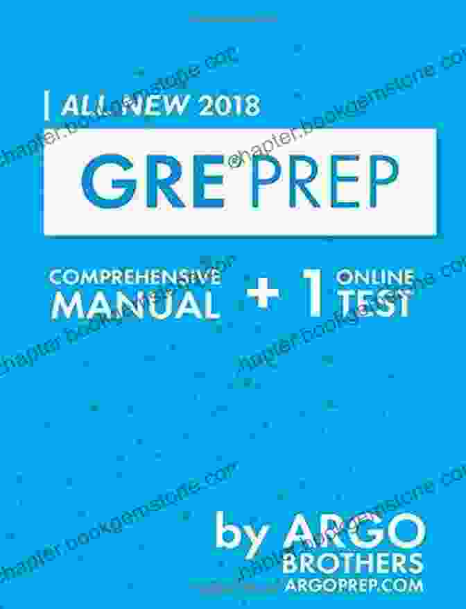 GRE Prep By Argo Brothers GRE Prep By Argo Brothers: Practice Tests + Online System + Videos GRE Test Prep 2024