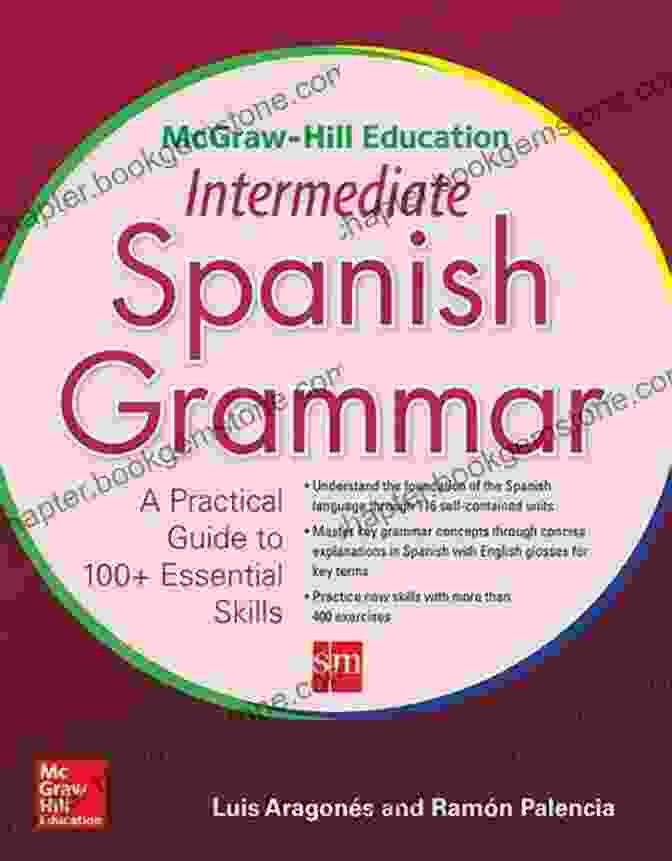 McGraw Hill Education Intermediate Spanish Grammar