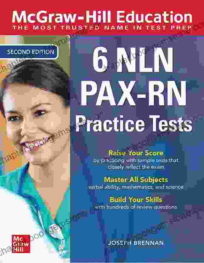McGraw Hill NCLEX RN And PAX RN Practice Tests McGraw Hill S 5 NLN PAX RN Practice Tests: 3 Reading Tests + 3 Writing Tests + 3 Mathematics Tests (Mcgraw Hill S 5 Nln Pax Rn Practice Tests)