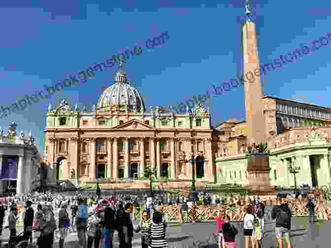 The Majestic St. Peter's Basilica In Vatican City, Rome. Glam Italia 101 Fabulous Things To Do In Rome: Beyond The Colosseum The Vatican The Trevi Fountain And The Spanish Steps (Glam Italia How To Travel Italy 2)