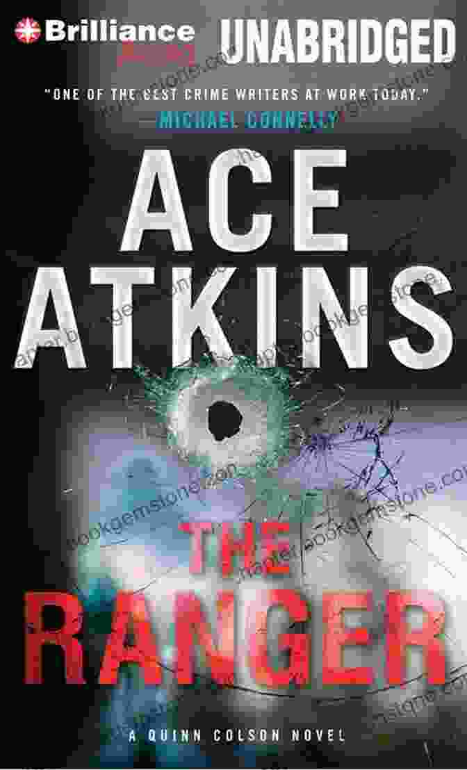The Ranger Quinn Colson Novel Book Cover, Featuring A Silhouette Of A Ranger Standing Amidst A Forest With Mountains In The Background The Ranger (A Quinn Colson Novel 1)