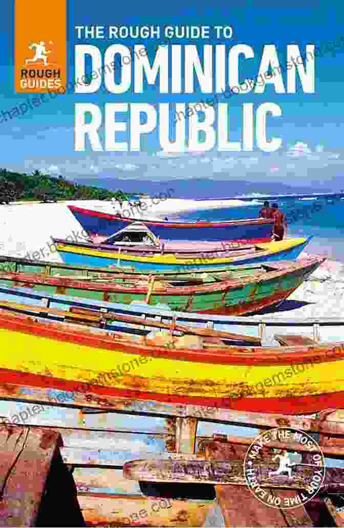 The Rough Guide To The Dominican Republic: Travel Guide EBook The Rough Guide To The Dominican Republic (Travel Guide EBook)