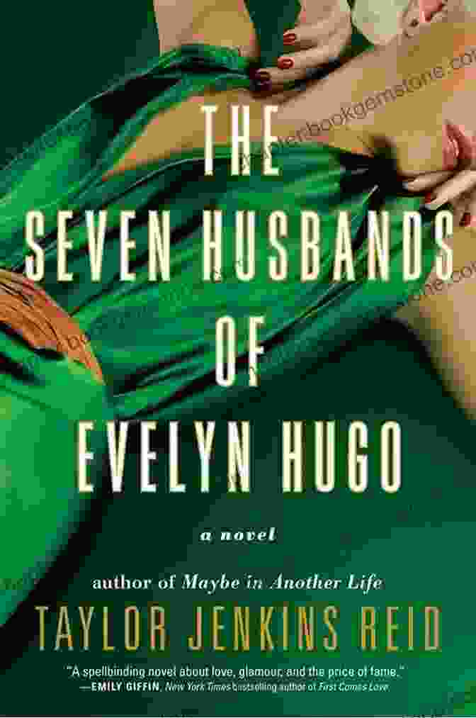 The Seven Husbands Of Evelyn Hugo By Taylor Jenkins Reid Book Cover Summary Of The Seven Husbands Of Evelyn Hugo By Taylor Jenkins Reid