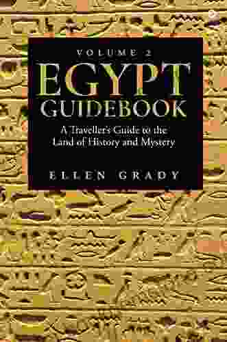 EGYPT GUIDEBOOK Volume 2 : A Traveller S Guide To The Land Of History And Mystery