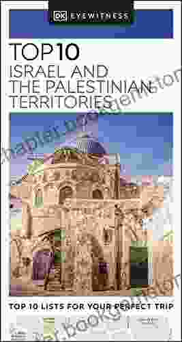 DK Eyewitness Top 10 Israel And The Palestinian Territories (Pocket Travel Guide)