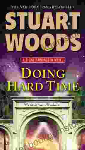 Doing Hard Time: A Stone Barrington Novel