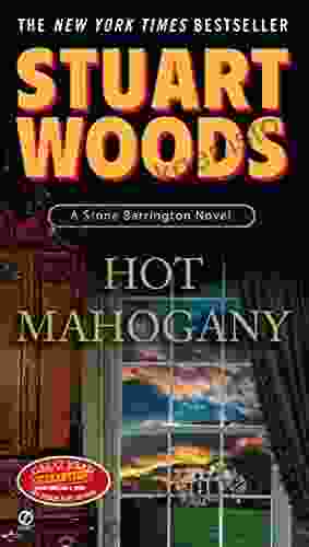 Hot Mahogany (A Stone Barrington Novel 15)