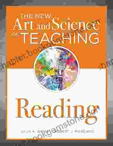 The New Art And Science Of Teaching Reading: (How To Teach Reading Comprehension Using A Literacy Development Model)