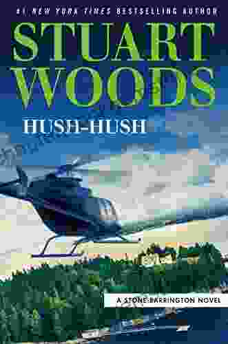 Hush Hush (A Stone Barrington Novel 56)