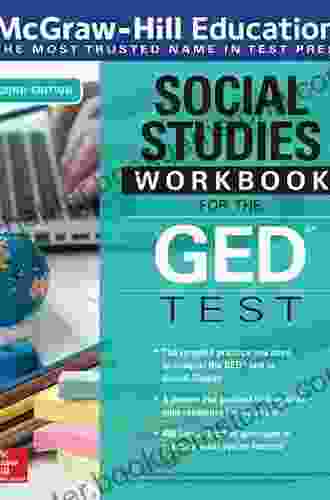 McGraw Hill Education Social Studies Workbook For The GED Test Second Edition