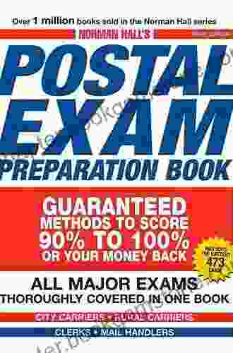 Norman Hall S Postal Exam Preparation Book: Everything You Need To Know All Major Exams Thoroughly Covered In One