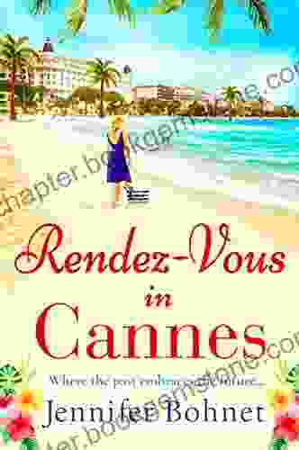 Rendez Vous In Cannes: A Warm Escapist Read From Jennifer Bohnet