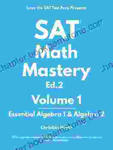 SAT Math Mastery: Essential Algebra 1 Algebra 2