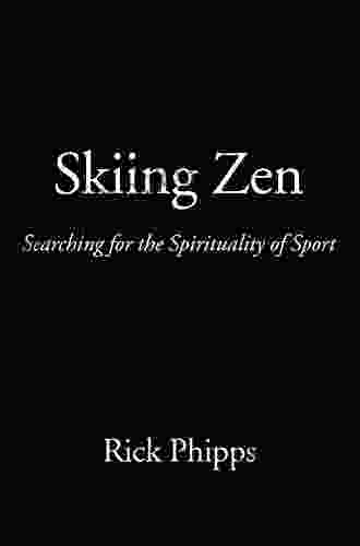Skiing Zen: Searching For The Spirituality Of Sport