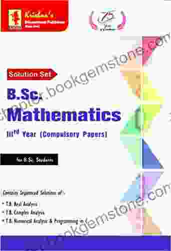 SS BSc Mathematics 3rd Combo: Real Analysis + Complex Analysis + Numerical Analysis Pages 500+ Edition 4th Code 767 Fully Solved (Mathematics For B Sc And Competitive Exams 9)