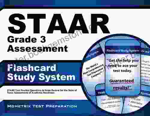 STAAR Grade 3 Assessment Flashcard Study System: STAAR Test Practice Questions Exam Review For The State Of Texas Assessments Of Academic Readiness