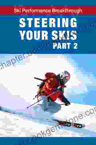 Steering Your Skis Part 2 (Ski Performance Breakthrough)