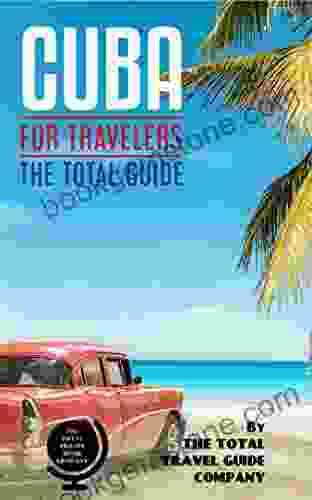 PERU FOR TRAVELERS The Total Guide : The Comprehensive Traveling Guide For All Your Traveling Needs By THE TOTAL TRAVEL GUIDE COMPANY (LATIN AMERICA FOR TRAVELERS)