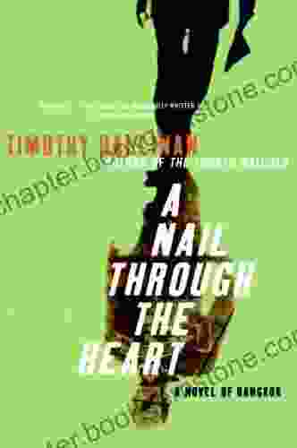A Nail Through The Heart: A Novel Of Bangkok (Poke Rafferty Thriller 1)
