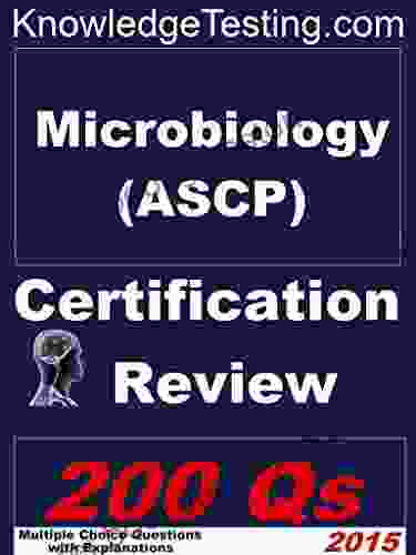 Microbiology ASCP Certification Review (Microbiology Certification 1)
