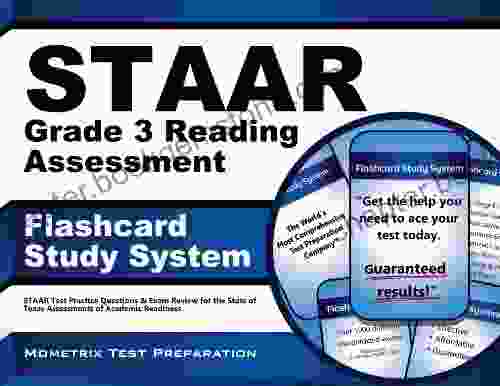STAAR Grade 3 Reading Assessment Flashcard Study System: STAAR Test Practice Questions Exam Review For The State Of Texas Assessments Of Academic Readiness