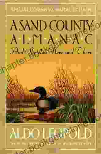 A Sand County Almanac: With Other Essays On Conservation From Round River (Galaxy Books)